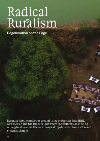 Radical Ruralism: Regeneration on the Edge